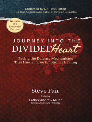 cover image of The Journey into the Divided Heart